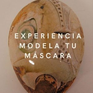 Experiencia modela tu máscara