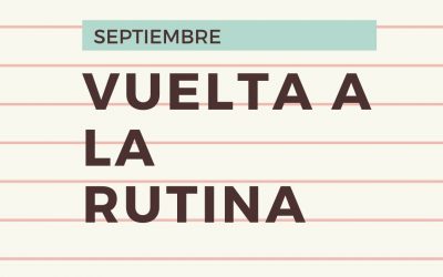 Volver a la rutina con calma